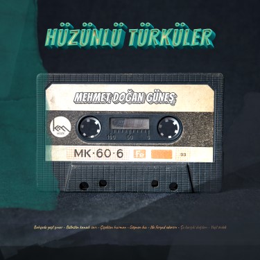 Hüzünlü Türküler - Mehmet Doğan Güneş