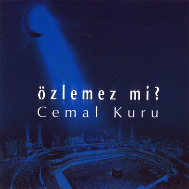 Özlemez Mi? - Cemal Kuru