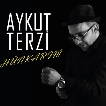 Hünkarım - Aykut Terzi