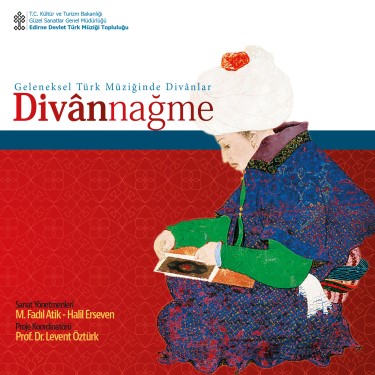 Divannağme - Halil Erseven - Çiğdem Gürdal - Muharrem Fadıl Atik