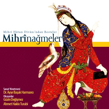 Mihrinağmeler - Ahmet Hakkı Turabi - Güzin Değişmez