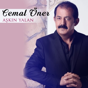 Aşkın Yalan - Cemal Öner