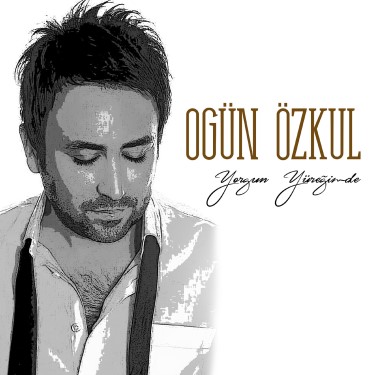 Yorgun Yüreğimde - Ogün Özkul