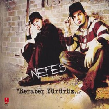 Beraber Yürürüz - Grup Nefes