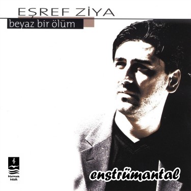 Beyaz Bir Ölüm - Eşref Ziya