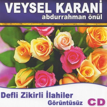 Veysel Karani - Abdurrahman Önül