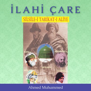 İlahi Çare - Ahmed Muhammed