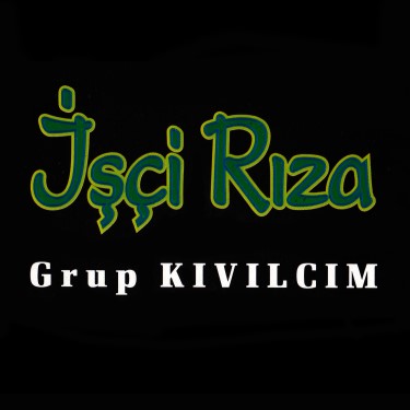 İşçi Rıza - Grup Kıvılcım