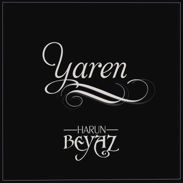 Yaren - Harun Beyaz