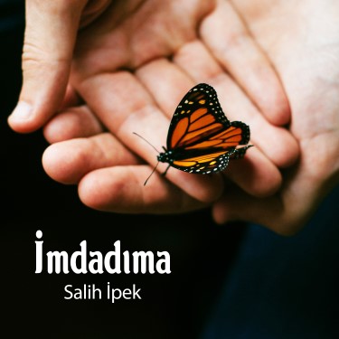 İmdadıma - Salih İpek