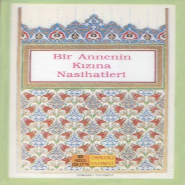 Bir Anne'nin Kızına Nasihatları - Çeşitli Sanatçılar