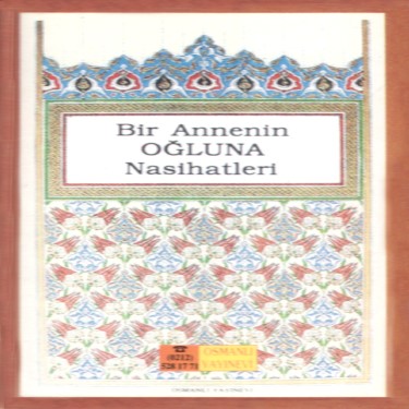 Bir Anne'nin Oğluna Nasihatları - Hayri Küçükdeniz - Celile Uysal - Hakan Tanfer