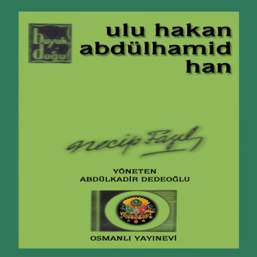 Sultan Abdülhamid Han - Çeşitli Sanatçılar