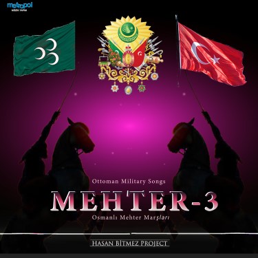 Mehter Maşları 3 - Hasan Bitmez
