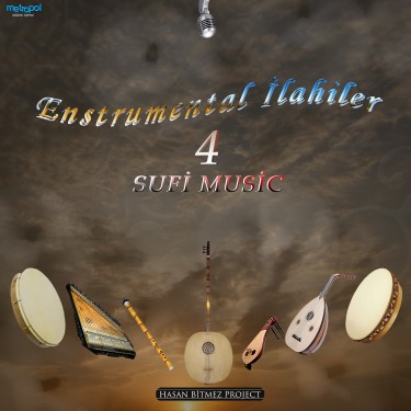 Enstrumental İlahiler 4 - Metropol Alaturka