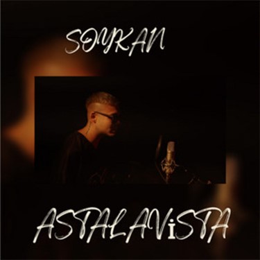 Astalavista - Soykan