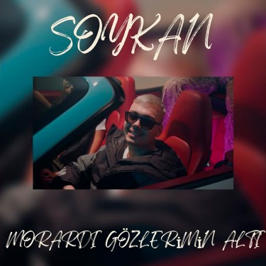 Morardı Gözlerimin Altı - Soykan