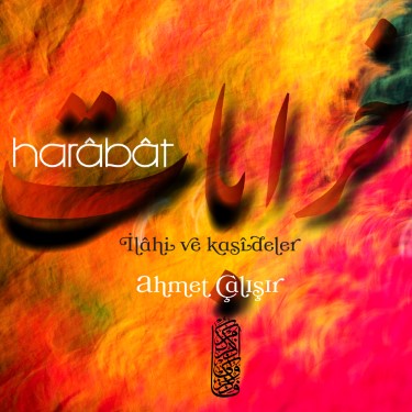 Harabat - Ahmet Çalışır