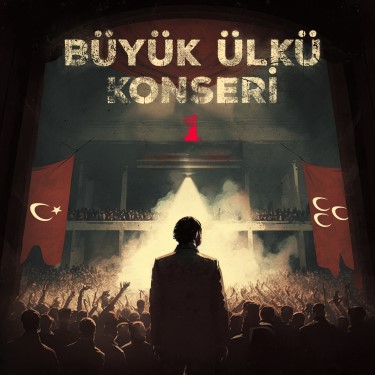 Büyük Ülkü Konseri, Vol.1 - Çeşitli Sanatçılar