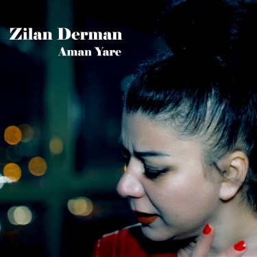 Aman Yare - Zilan Derman