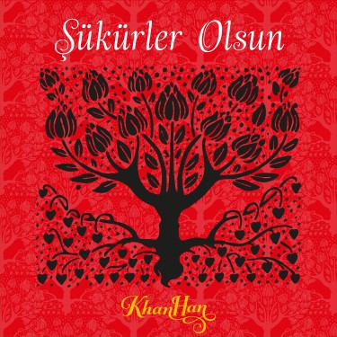 Şükürler Olsun - Khan Han