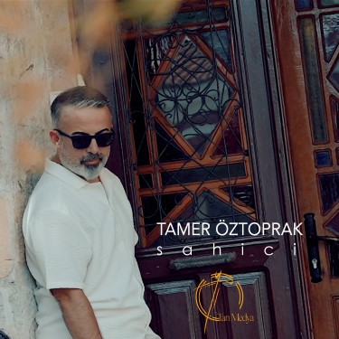 Sahici - Tamer Öztoprak