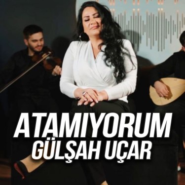 Atamıyorum - Nurettin Özcan - Gülşah Uçar