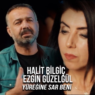 Yüreğine Sar Beni - Halit Bilgiç