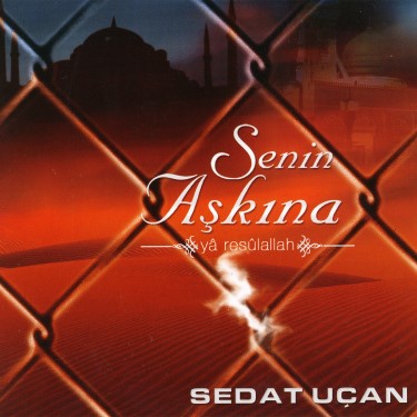 Senin Aşkına - Sedat Uçan