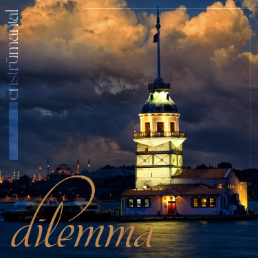 Dilemma - Kemal Faruk Altınkurt