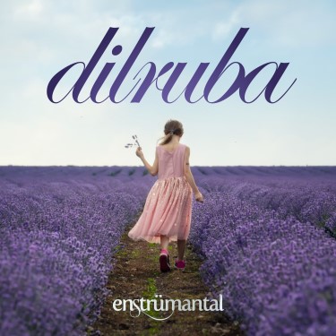 Dilruba - Kemal Faruk Altınkurt