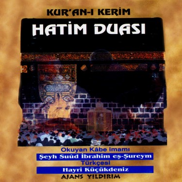 Hatim Duası ve Türkçe Meali - Ömür Yıldırım