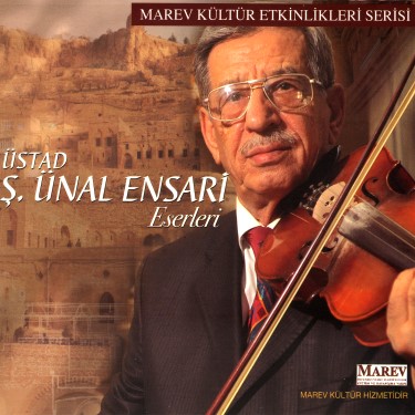 Üstad Ş.Ünal Ensari Eserleri - Ş.Ünal Ensari