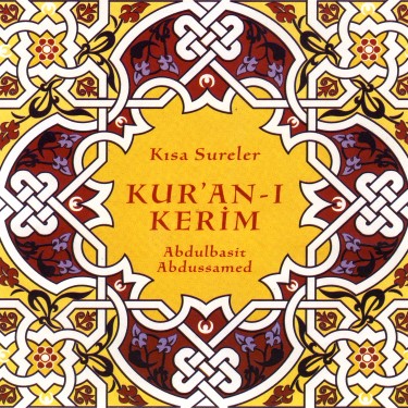 Kısa Sureler - Abdulbasid Abdussamed