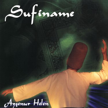 Sufiname - Ayşenur Helen
