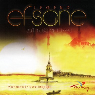 Efsane - Hasan Kırkışoğlu
