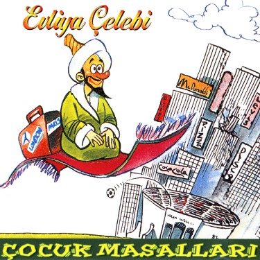 Evliya Çelebi - Çeşitli Sanatçılar