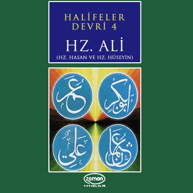 Halifeler Devri -4 / Hz.Ali - Hayri Küçükdeniz - Kerem Yılmazer - Enver Demirkan
