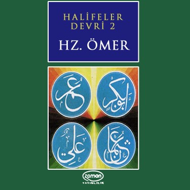 Halifeler Devri -2 / Hz.Ömer - Hayri Küçükdeniz - Kerem Yılmazer - Enver Demirkan