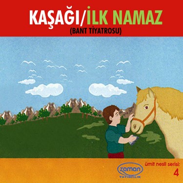 Kaşağı - İlk Namaz - Ersin Sanver - Canan Saran - Bedim Ener