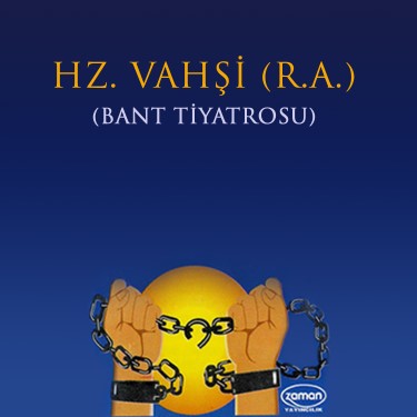 Hz.Vahşi - Hayri Küçükdeniz - Ersin Sanver