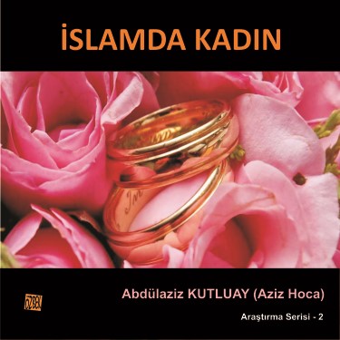 Araştırma Serisi -2 / Çocuk Terbiyesi - Abdülaziz Kutluay