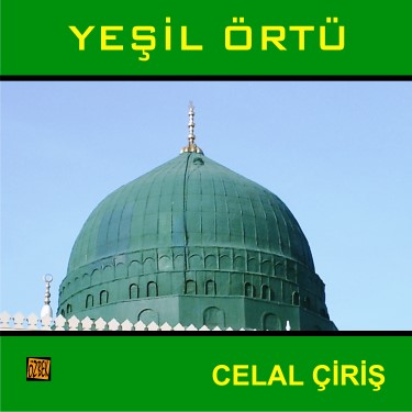 Yeşil Örtü - Celal Çiriş