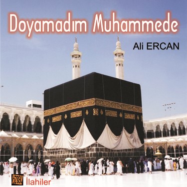 Doyamadım Muhammed'e - Ali Ercan