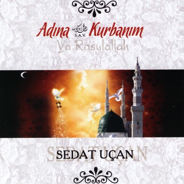 Adına Kurbanım - Sedat Uçan