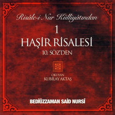 Haşir Risalesi - Kubilay Aktaş
