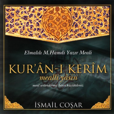 Mealli Yasin - İsmail Coşar - Hayri Küçükdeniz