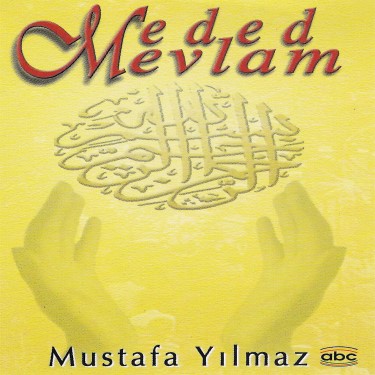 Medet Mevlam - Mustafa Yılmaz