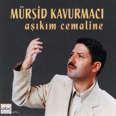 Aşıkım Cemaline - Mürşid Kavurmacı