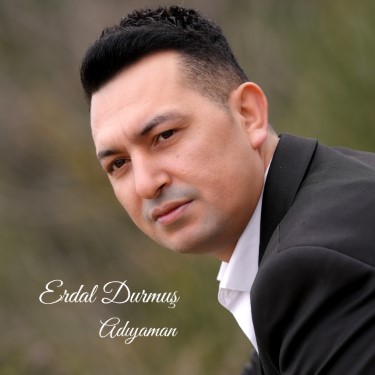 Adıyaman - Erdal Durmuş